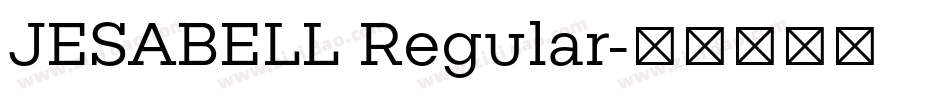 JESABELL Regular字体转换